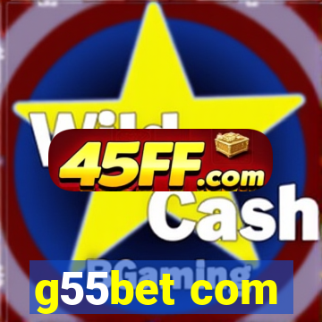 g55bet com